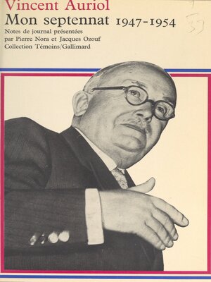 cover image of Mon septennat, 1947-1954